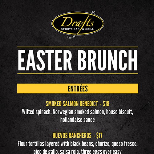 Drafts Easter Brunch Menu